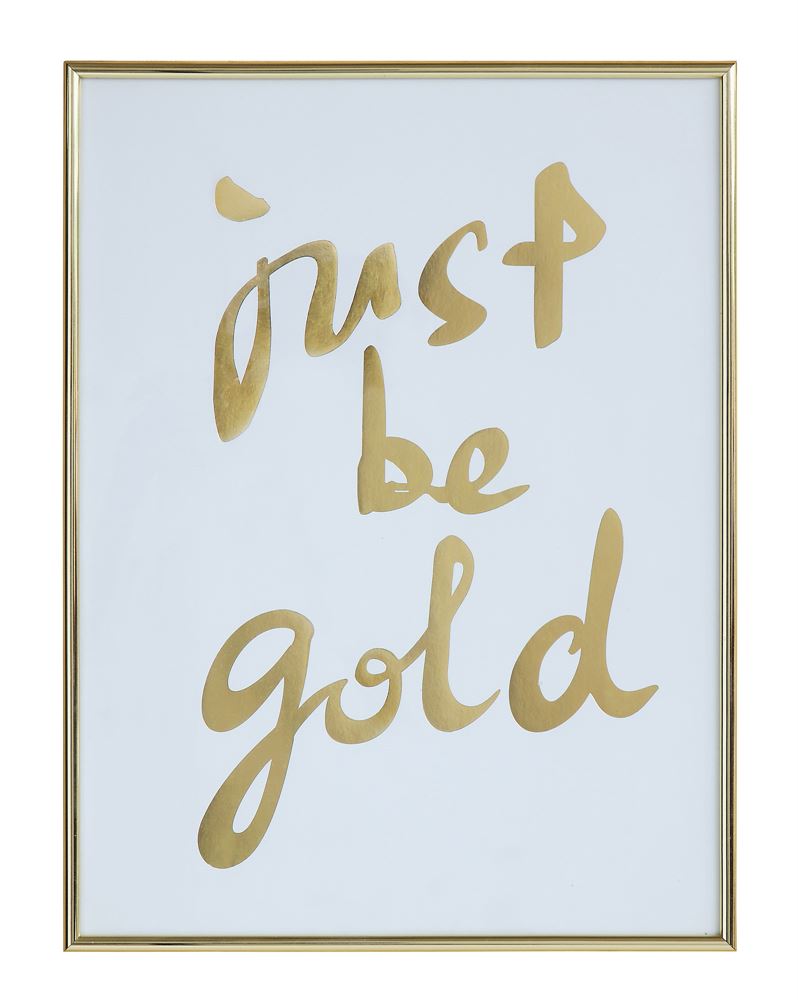 Just Be Gold Wall Art